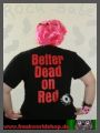 Misfits - Better dead on red - Shirt