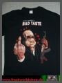 Bad Taste - Classic Shirt