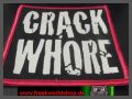Crack Whore - Aufnher - US IMPORT