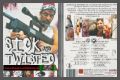 Sick and Twisted - Revenge of the Evil...
