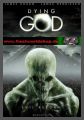 Dying God - Die Jagd beginnt - UNCUT