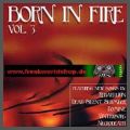 Born in Fire - Compilation