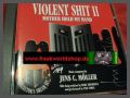 Violent Shit 2 - Soundtrack Limitiert auf 199 + Autogramm