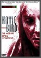 Katie Bird - Die Geburt eines Monsters