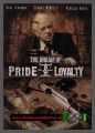 The Dream of Pride and Loyalty