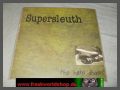 Supersleuth - The Hate Divides