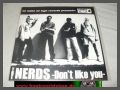 The Nerds - Dont like You