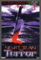 Night Train to Terror - Die Angst sitzt neben Dir