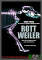 Rottweiler - UNCUT 