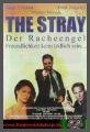 Stray - Der Racheengel