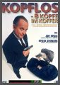 Kopflos - 8 Kpfe im Koffer - UNCUT