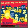 The Beatles - with a little help from my friends 2 CD Set
