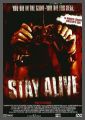 Stay Alive - UNRATED Directors Cut