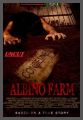 Albino Farm - FULL UNCUT