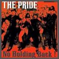 The Pride - no holding back - Erstauflage - NEU