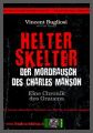 Helter Skelter - der Mordrausch des Charles Manson - Buch
