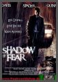 Shadow of Fear - UNCUT