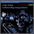 Lebendig begraben - Dreamland Grusel Nr.3 - Horror Hrspiel