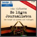 So lgen Journalisten - CD