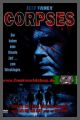 Corpses - FULL UNCUT
