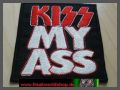 Kiss my Ass - Aufnher