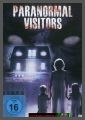 Paranormal Visitors - FULL UNCUT - The Visitors