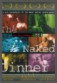 The Naked Dinner - UNCUT