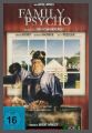 Family Psycho - UNCUT
