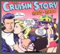 The Cruisin Story - Rocknroll 3 CD BOX