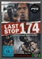 Last Stop 174 - Endstation Hoffnung - UNCUT