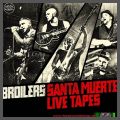 Broilers - Santa Muerte - Live Tapes - Doppel CD