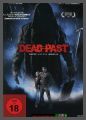 Dead Past - Rache aus dem Jenseits - UNCUT