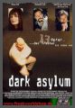 Dark Asylum - UNCUT