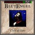 Blutengel - Child of Glass