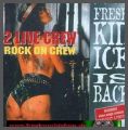 2 Live Crew - Rock on Crew