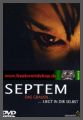 Septem - Das Grauen liegt in Dir selbst